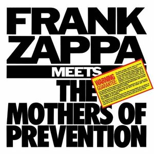 Frank Zappa Meets The Mothers Of Prevention | Frank Zappa imagine