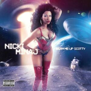Beam Me Up Scotty | Nicki Minaj imagine