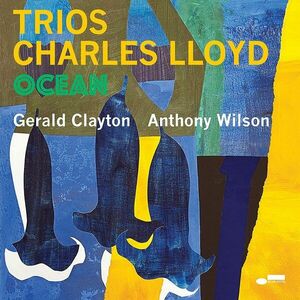 Trios: Ocean | Charles Lloyd imagine