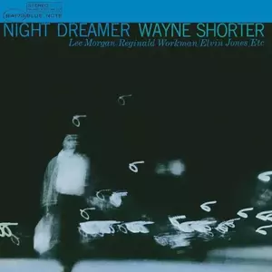 Night Dreamer - Vinyl - 33 RPM | Wayne Shorter imagine