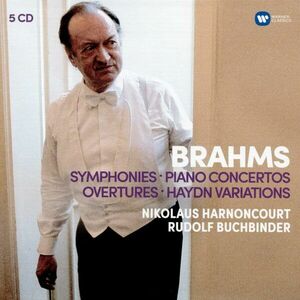 Brahms: Symphonies, Overtures; Haydn Variations & Piano Concertos (5CDs Box Set) | Nikolaus Harnoncourt, Rudolf Buchbinder imagine