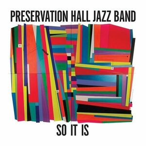 So It Is | Preservation Hall Jazz Band imagine