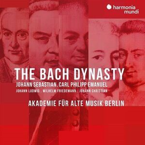 The Bach Dynasty | Akademie fur Alte Musik Berlin, Various Composers imagine
