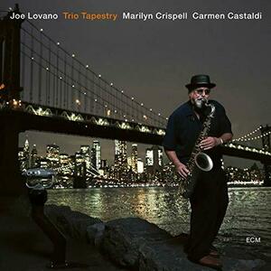 Trio Tapestry | Joe Lovano, Marilyn Crispell, Carmen Castaldi imagine