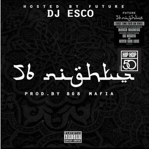 56 Nights - Vinyl | Future, DJ Esco imagine