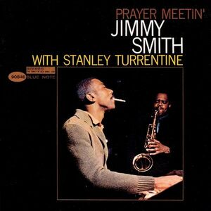 Prayer Meetin' - Vinyl | Jimmy Smith, Stanley Turrentine imagine