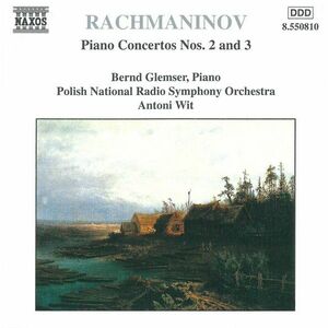 Piano concertos nos. 2 and 3 | Sergei Rachmaninov, Bernd Glemser imagine