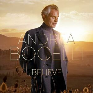 Believe | Andrea Bocelli imagine