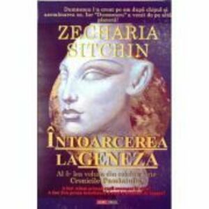 Intoarcerea la geneza - Zecharia Sitchin imagine