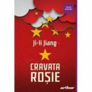 Cravata rosie - Ji-li Jiang (Editie paperback) imagine