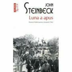Luna a apus (editie de buzunar) - John Steinbeck imagine