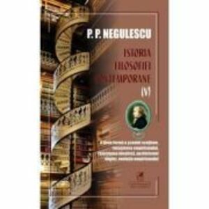 Istoria filosofiei contemporane, volumul 5 - P. P. Negulescu imagine