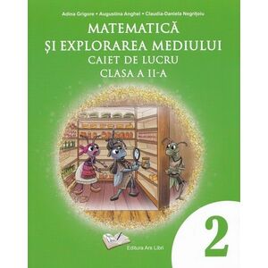 Matematica si explorarea mediului - caiet de lucru pentru cls. a II-a imagine