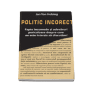 Politic Incorect - Jan van Helsing imagine