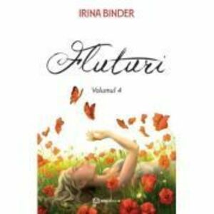Fluturi Vol. 4 - Irina Binder imagine