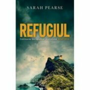 Refugiul - Sarah Pearse imagine