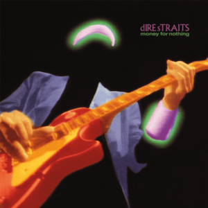 Money for Nothing | Dire Straits imagine