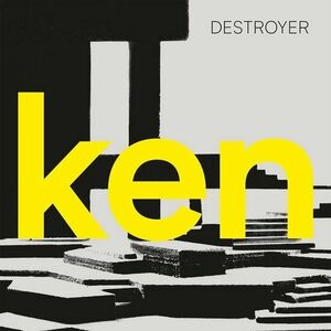 Ken - Vinyl | Destroyer imagine