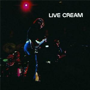 Live Cream - Vol.1 - Vinyl | Cream imagine