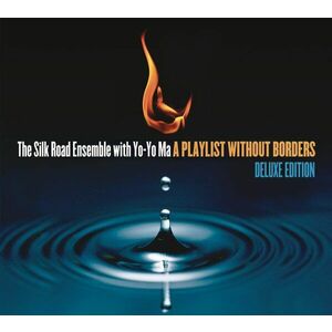 A Playlist Without Borders (Deluxe Edition) | The Silk Road Ensemble, Yo-Yo Ma imagine