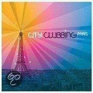 City Clubbing Paris: The French Touch Edition | Various Artists imagine