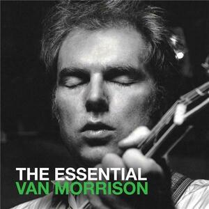 The Essential Van Morrison | Van Morrison imagine
