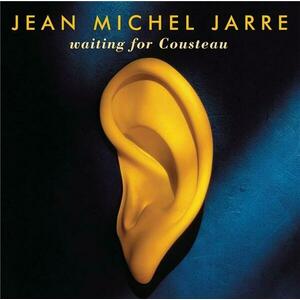 Waiting For Cousteau | Jean-Michel Jarre imagine