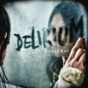 Delirium | Lacuna Coil imagine