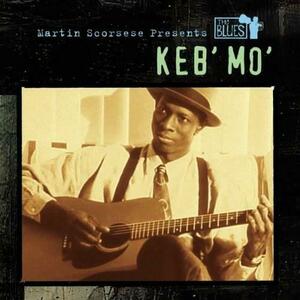 Keb' Mo' - Martin Scorsese Presents The Blues | Keb' Mo' imagine