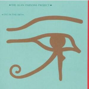 Eye In The Sky - 25th Anniversary Edition Remastered/Expanded | The Alan Parsons Project imagine
