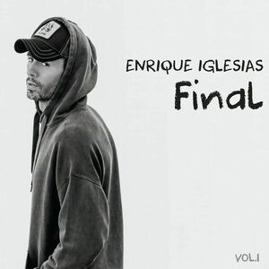 Final (Vol.1) | Enrique Iglesias imagine