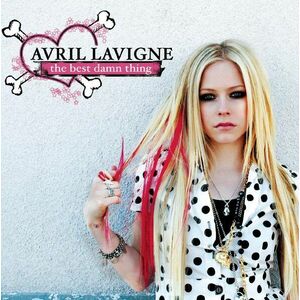 The Best Damn Thing | Avril Lavigne imagine