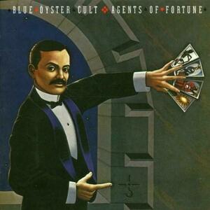 Agents Of Fortune | Blue Oyster Cult imagine