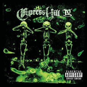 IV - Vinyl | Cypress Hill imagine