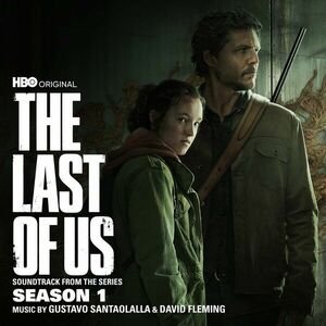 The Last Of Us: Season 1 (Soundtrack) | Gustavo Santaolalla, Dave Fleming imagine