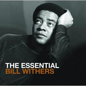 The Essential Bill Withers | Bill Withers imagine