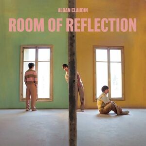 Room Of Reflection - Vinyl | Alban Claudin imagine