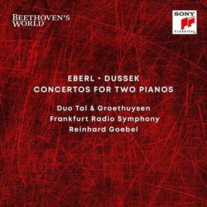 Eberl - Dussek: Concertos For Two Pianos | Duo Tal & Groethuysen, Frankfurt Radio Symphony, Reinhard Goebel imagine