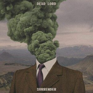 Surrender | Dead Lord imagine