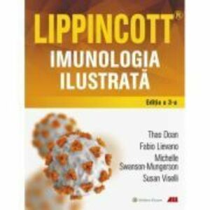 LIPPINCOTT®. Imunologia ilustrata - Thao Doan imagine