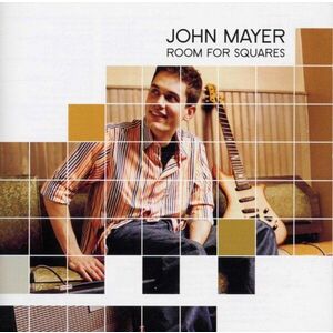 Room for squares | John Mayer imagine