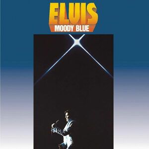 Moody Blue | Elvis Presley imagine