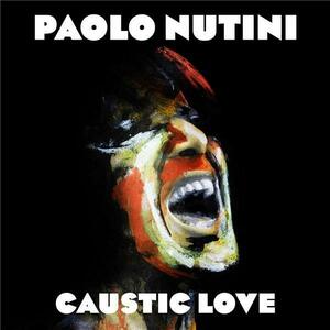 Paolo Nutini - Caustic Love | Paolo Nutini imagine