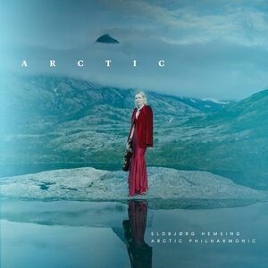 Arctic | Eldbjorg Hemsing, Arctic Philharmonic imagine