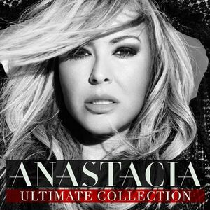 Anastacia - Ultimate Collection | Anastacia imagine