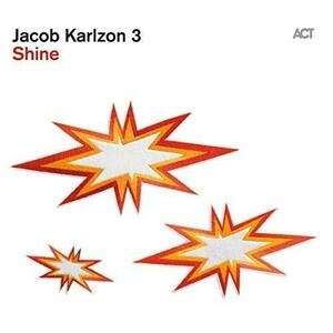 Shine | Jacob Karlzon imagine