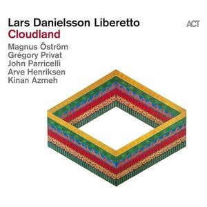 Cloudland | Lars Danielsson Liberetto imagine