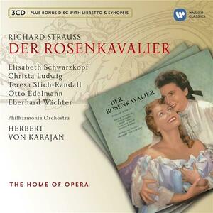Der Rosenkavalier | Herbert von Karajan, Richard Strauss, Elisabeth Schwarzkopf, Christa Ludwig imagine