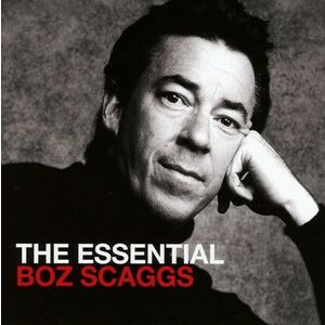 The Essential Boz Scaggs | Boz Scaggs imagine