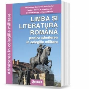 Limba si literatura romana pentru admiterea in colegiile militare imagine